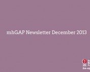 mhGAP Newsletter December 2013