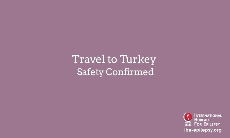 Travel to Turkey - Safety Confirmed